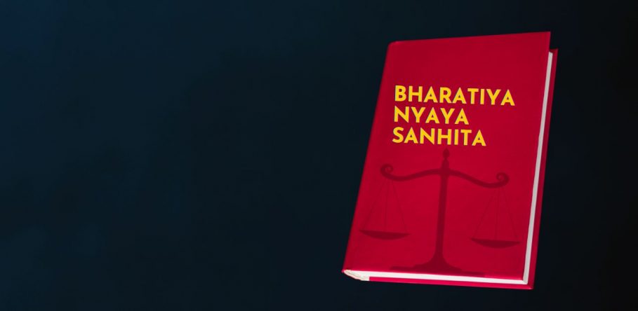Bharatiya Nyaya Sanhita: Problematic Drafting of the New Provisions ...